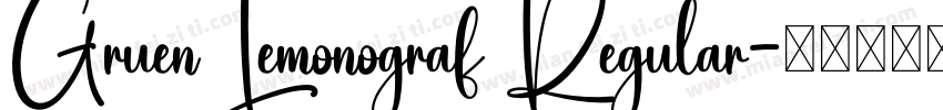 Gruen Lemonograf Regular字体转换